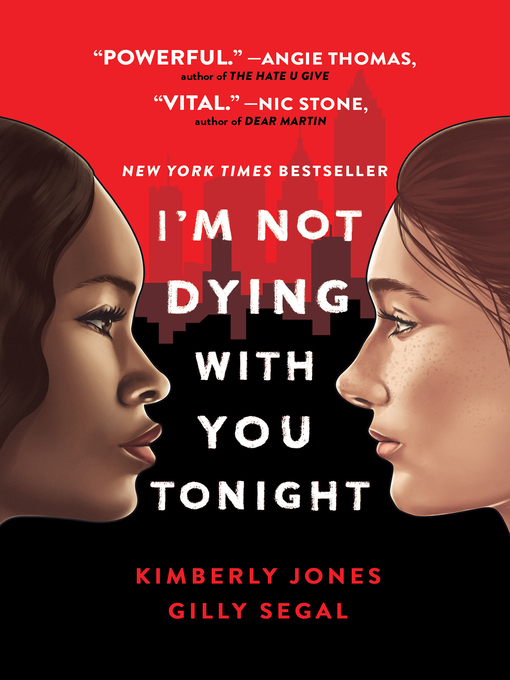 Title details for I'm Not Dying with You Tonight by Kimberly Jones - Wait list